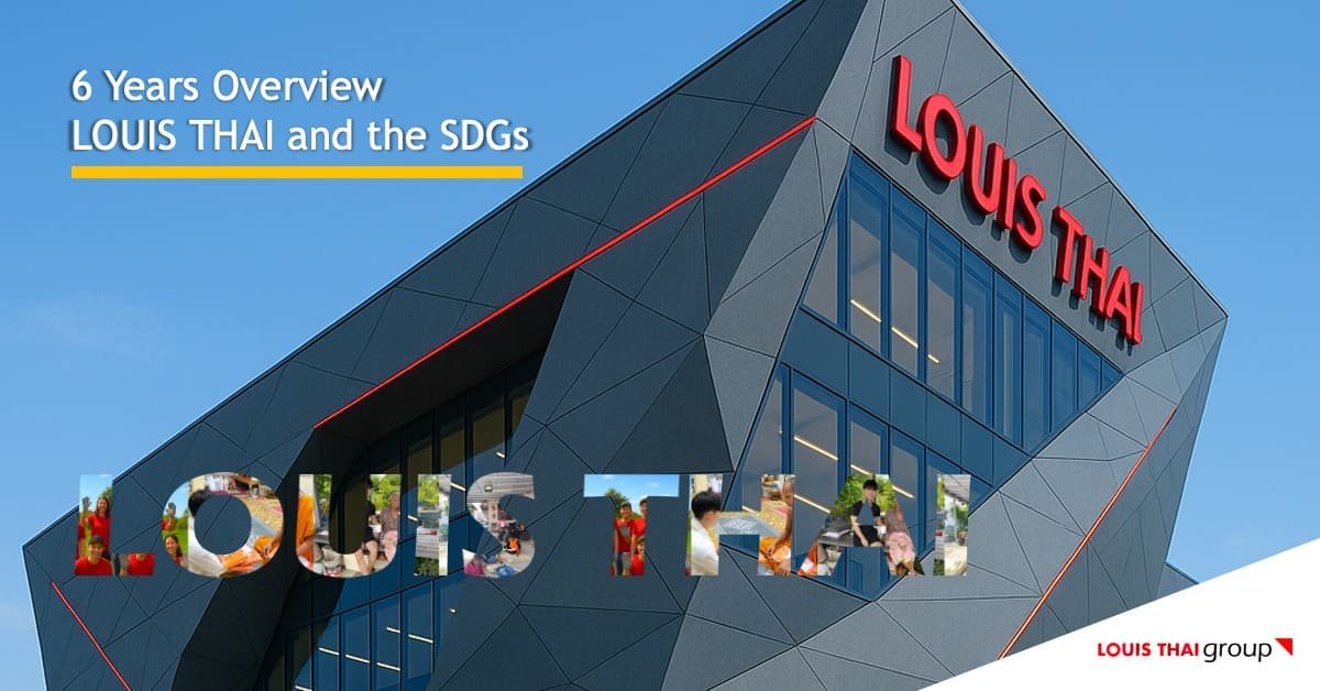 You are currently viewing 🌍 6 Years Overview – LOUIS THAI and the SDGs